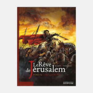Le Rêve de Jérusalem - Tomes 1 à 4 - DUPUIS