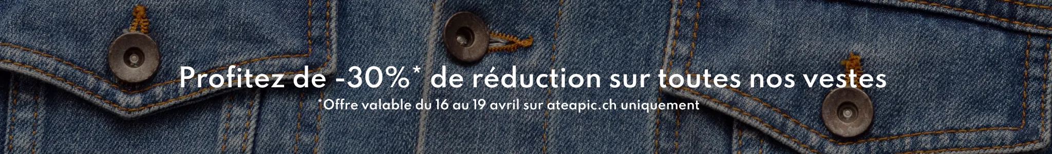 Banner offre vestes 30