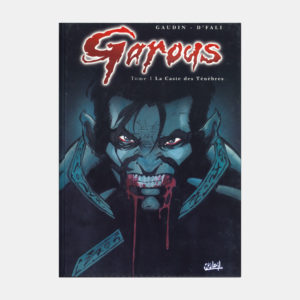Garous - Tomes 1 à 6 - SOLEIL