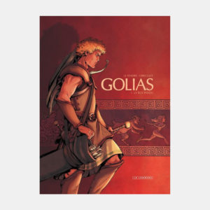 GOLIAS - Tomes 1 à 3 - LE LOMBARD