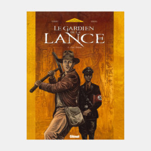 Le gardien de la lance - Tomes 1 à 5 - GLÉNAT