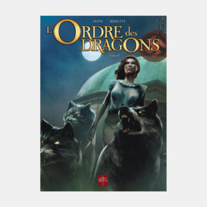 L'Ordre des Dragons - Tomes 0 à 3 - SOLEIL
