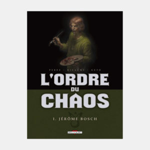 L'Ordre du Chaos - Tomes de 1 à 4 - DELCOURT