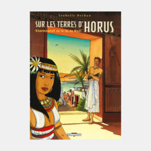 Sur les Terres d'Horus - Tomes de 1 à 8 - DELCOURT